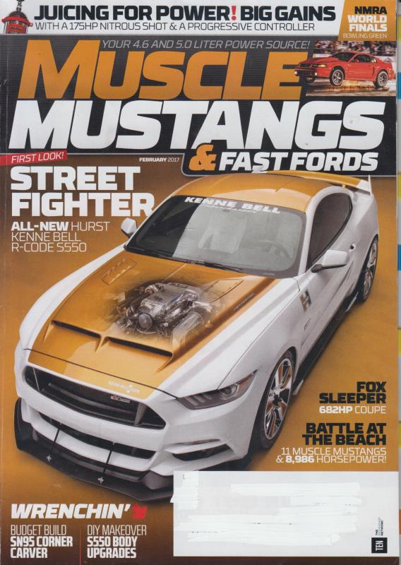 Muscle Mustangs and Fast Fords- February 2017